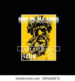 god of all gods authentic streetwear zeus