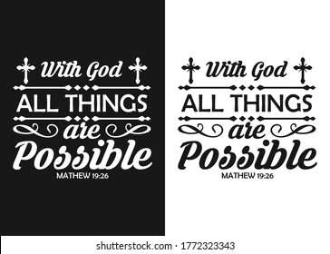 With God all things are possible -Christian cross with Bible verse, Christian Runner Bible Verse Women's t-shirt Design, Bible quote, Inspirational Motivational Quote
