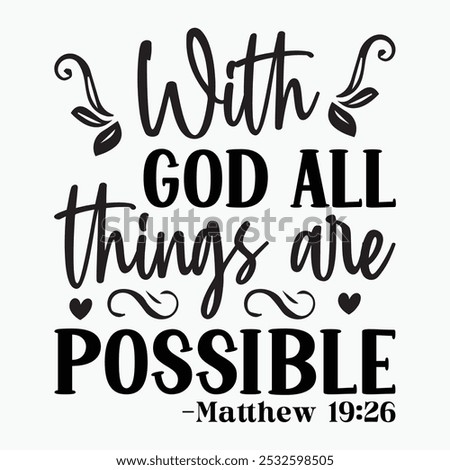 With god all things are possible retro t shirt design