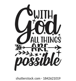 With god all things are possible Images, Stock Photos &amp; Vectors | Shutterstock