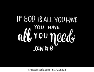 God All You Have You Have Stock Vector (royalty Free) 597218318 