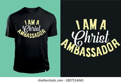 I am god ambassador-t shirt design vector