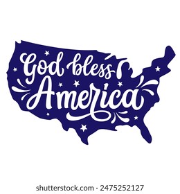 God bless America. Hand lettering patriotic quote in a USA map shape isolated on white background. Vector independence day typography for t shirts, posters, banners, cards, party decor, balloons