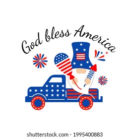 God bless America inscription with truck, gnome. Cute vector prints for 4th of July. Independence day design elements in the colors of the US national flag. Holiday vector illustration