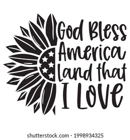 god bless america land that i love logo inspirational positive quotes, motivational, typography, lettering design