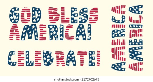 Dios bendiga a Estados Unidos. ¡Celebren! letras patrióticas. Diseño de camisetas. Texto patriótico de EEUU. Estrellas y rayas impresas.