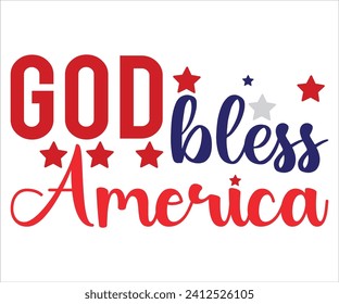 God Bless America T-shirt, 4th Of July T-shirt, All American Mom svg,Independence day, American Girl, Happy 4th Of Julysvg, America shirt, Usa Flag, All American T-shirt, Cut File for Cricut