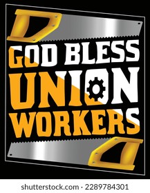 GOD BLESS UNION WORKERS Labour Day T Shirt Design

See large preview
Delete
