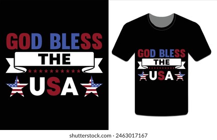 GOD BLESS THE USA, 4th of July t-shirt design vector illustration