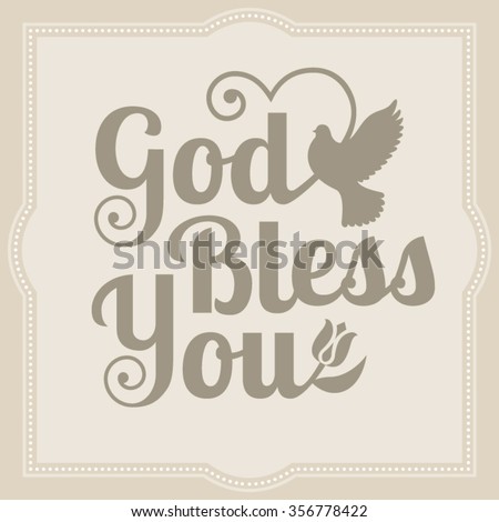 God bless you calligraphic with silhouette pigeon flying