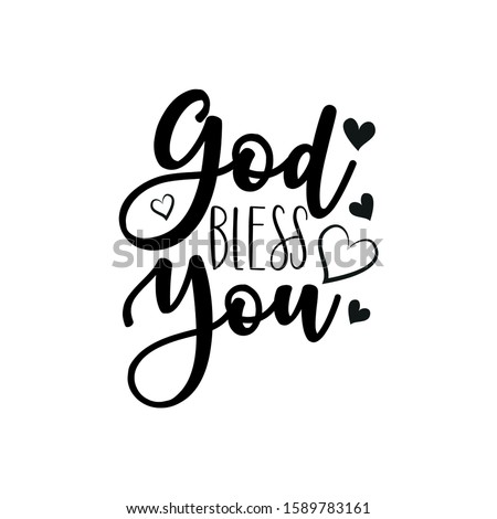 God bless you- calligraphy text, with heart. Good for greeting card and  t-shirt print, flyer, poster design, mug.