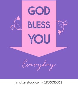 God bless you everyday text typography illustration in pink and violet background