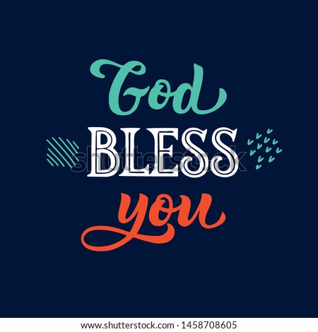 God bless you - Handwritten lettering phrase. On a white isolated background. Great calligraphy print for poster, decorative boards and cards. In vintage style