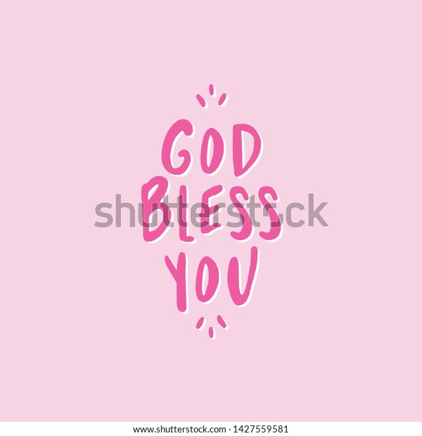 God Bless You Lettering Message Hand Stock Vector (Royalty Free) 1427559581