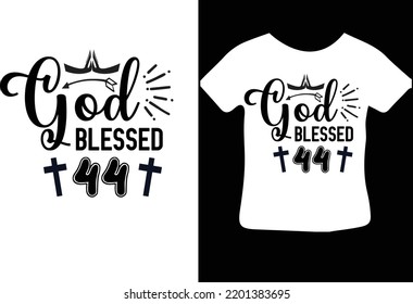 God Blessed 44 svg design