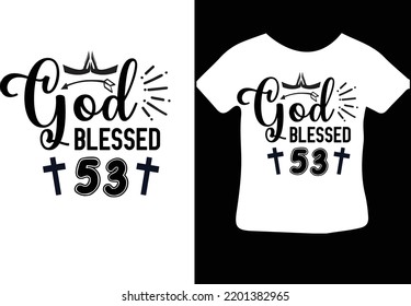 God Blessed 53 svg design