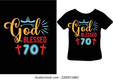 God Blessed 70 svg design