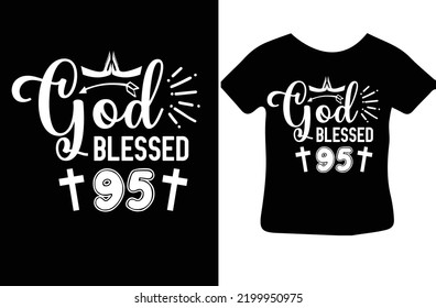 God Blessed 95 svg design