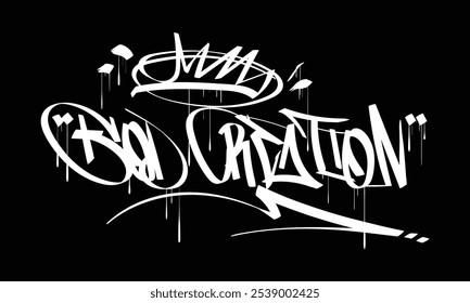 GOD CREATION graffiti tag estilo arte