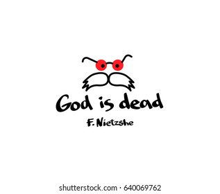 God is dead. Quotation with picture on T-shirt clothes. The thought of the philosopher Friedrich Nietzsche.