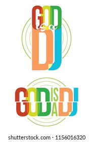 God is a dj