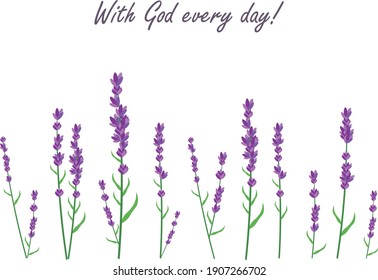 With God every day, minimalist poster, beautiful banner, art, greeting design,  wording design, inspirational life quote, lavender decoration, wall decor, modern print, home decor, vector illustration