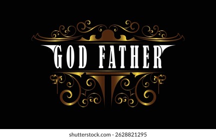 GOD FATHER word custom style design