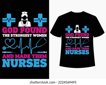 God Found The Strongest Women And Made Them Nurses