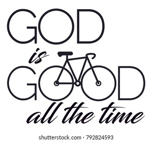 God is good all the time
