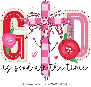 God Is Good All The Time - Retro Christian Valentine t-shirt design, Jesus Valentine t-shirt design, Retro Religious Valentine png, Happy Valentine's day T-shirt Design