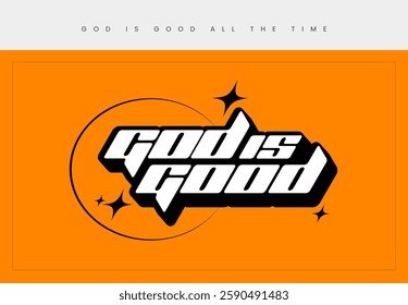 God is Good vintage typography 