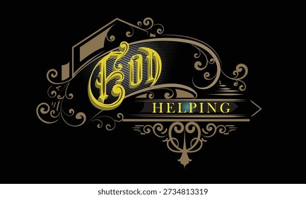 GOD HELPING lettering custom style design