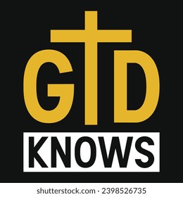 God knows jesus typography tshirt design 