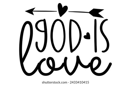 God is Love, Christian Design EPS File