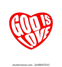 God is love. Heart text vector. Christian message icon. Religious belief symbol. EPS 10.