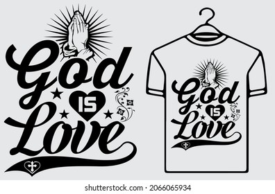 God is love religious tshirt design