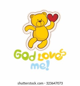 God loves me