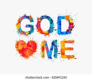 God loves me. Watercolor vector splash paint