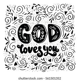 God loves you. Typography poster. Vector quote for God