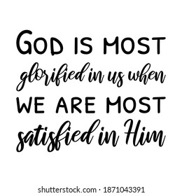 God Most Glorified Us When We Stock Vector (Royalty Free) 1871043391 ...