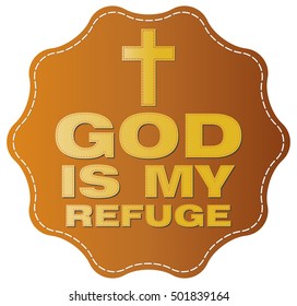 God is my refuge 