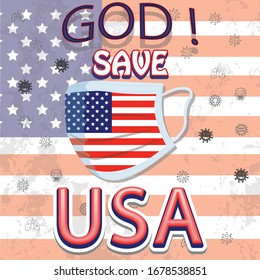 GOD SAVE USA coronavirus graphic illustration with face mask vector template for social media post, banner, poster etc.