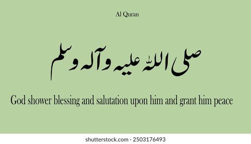  God shower blessing and salutation upon him and grant him peace.