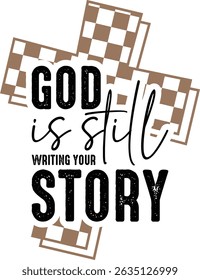 God is still writing your story