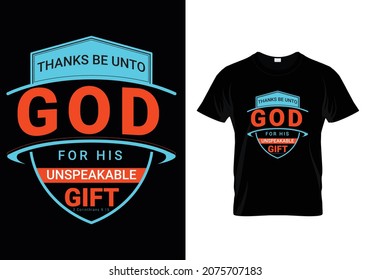 God Thanks for Unspeakable gift Bible verse Typographic T-shirt Design - 2nd Corinthians 9:15