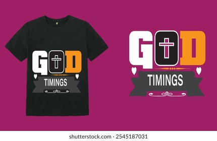 God Timings Nice T-Shirt Design.
