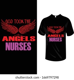Gott nahm die Winkelschwestern zum Shirt-Design