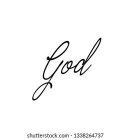 God, typography for print or use as poster, flyer or T shirt