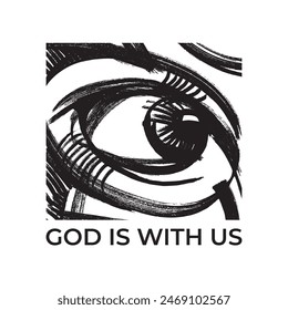 God is with us. Christian. Graphic inscription. Print for t-shirt
