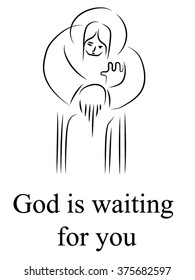  God is waiting for you,a man presses the child to her breast